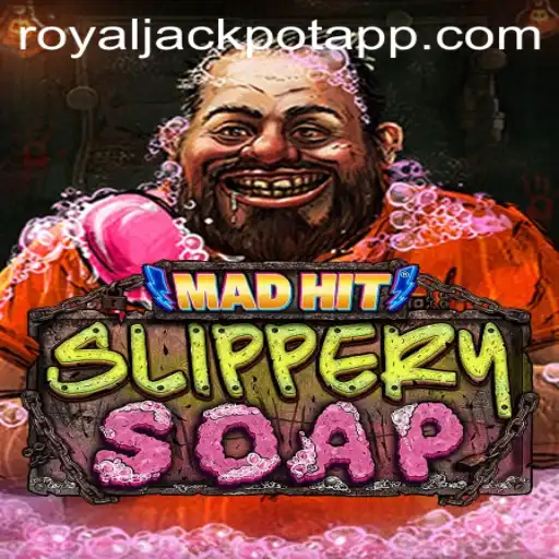 Exploring the Frenzy of MadHitSlipperySoap and the Quest for the Royal Jackpot