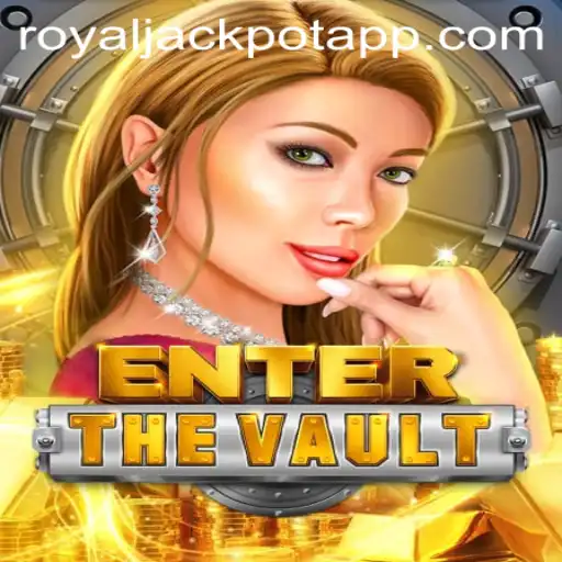 Unlocking the Secrets of EntertheVault: The Game That Defines the Royal Jackpot Experience